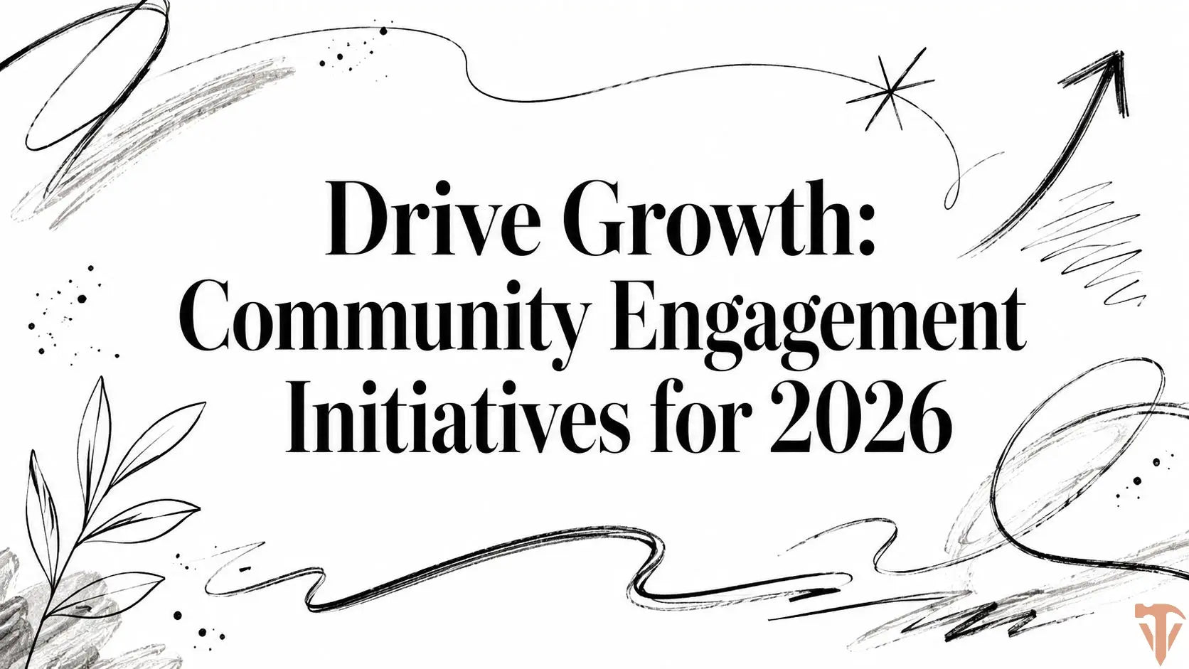 Drive Growth: Community Engagement Initiatives for 2026 Value Tools Co